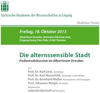 Akademie-Forum in Dresden: Die alternssensible Stadt – Freitag, 18. Oktober 2013 Akademie-Forum in Dresden: Die alternssensible Stadt – Freitag, 18. Oktober 2013