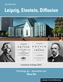 Vierte, erweiterte und aktualisierte Auflage von „Leipzig, Einstein, Diffusion“ (dessen Erstauflage im Ergebnis der ersten Konferenz erschien).