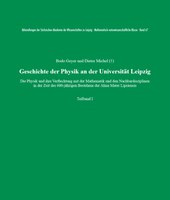 Neuerscheinung: Geschichte der Physik an der Universität Leipzig Neuerscheinung: Geschichte der Physik an der Universität Leipzig