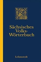 Sendetermin artour – Bericht über das Sächsische Volkswörterbuch Sendetermin artour – Bericht über das Sächsische Volkswörterbuch